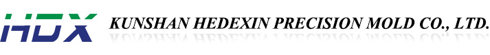 Kunshan Hedexin Precision Mold Co.,LTD